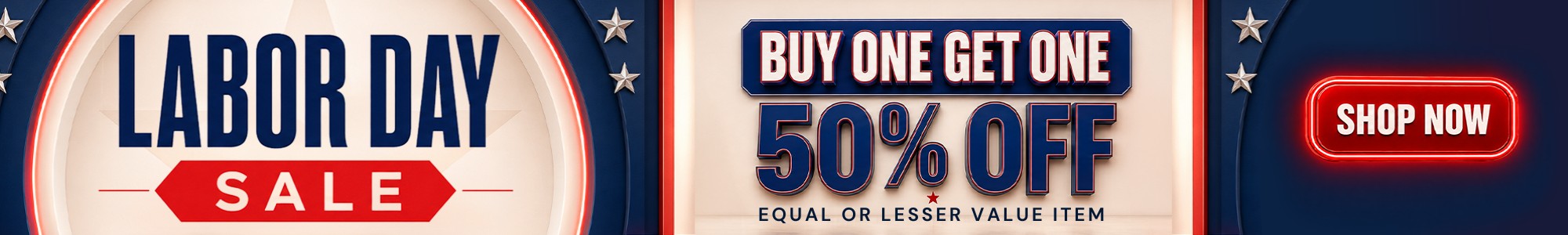 Labor Day Sale: Buy One Get One 50% Off Equal or Lesser Value Item - Shop Now